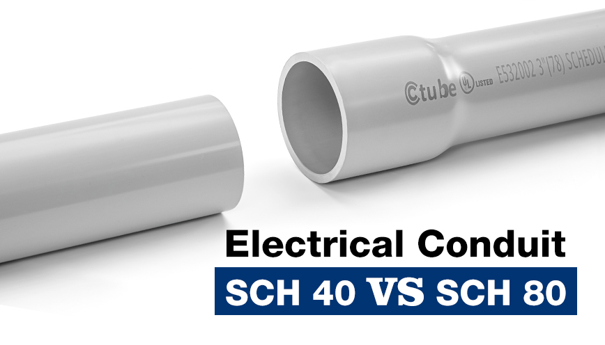 SCH 40 VS SCH 80, What's the Difference